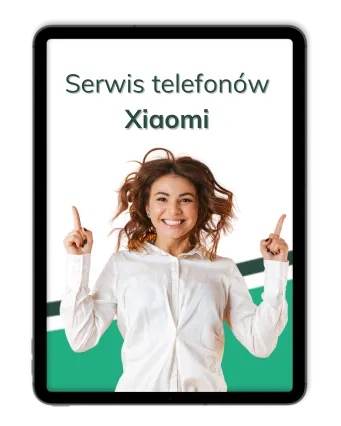 Serwis telefonów Xiaomi